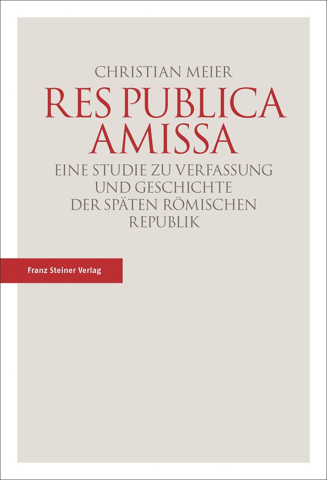 Thumbnail - Res Publica Amissa | Christian Meier | Deutsch | Taschenbuch | 392 S.