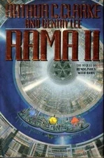 Rama II: The Sequel to Rendezvous with Rama - Hardcover - GOOD