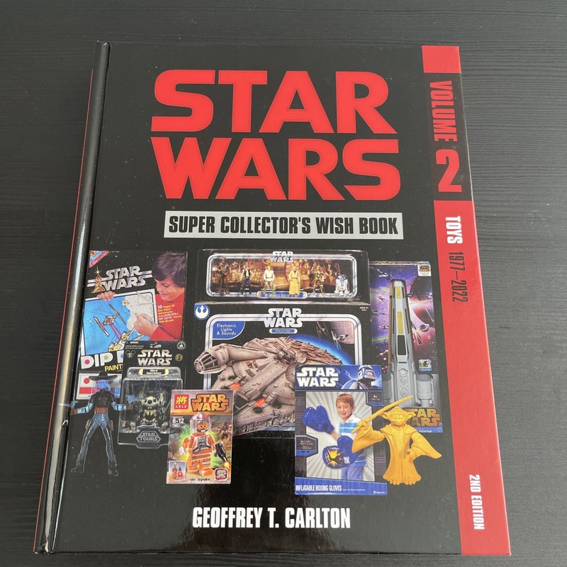 Star Wars Super Collectors Wish Book Volume 2 Toys 1977-2022 2nd Ed HC VG