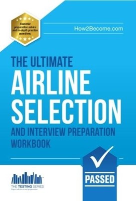 Lee Woolaston Airline Pilot Selection and Interview Workbook (Taschenbuch)