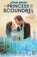 Star Wars: The Princess And The Scoundrel | Beth Revis | Englisch | Taschenbuch