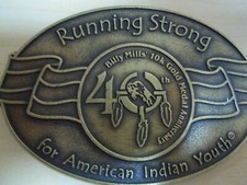 Belt Buckle - Running Strong For American Indian Youth - Billy Mills - Excellent