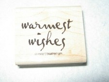 Stampin' Up - Rubber Stamp - Warmest Wishes - Neat Font - Medium Size