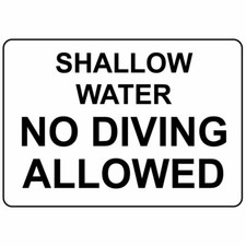 Horizontal Metal Sign Multiple Sizes Shallow Water No Diving Allowed Swimming