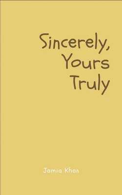 Sincerely, Yours Truly | Jamia Khan | Taschenbuch | Englisch | 2024