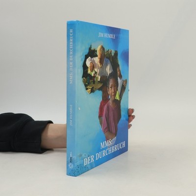 MMS: der Durchbruch  |  Jim V. Humble