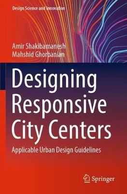 Designing Responsive City Centers - 9789819789139