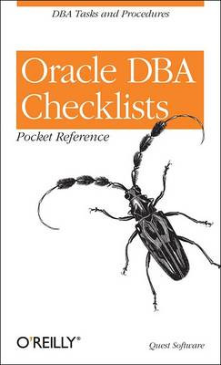 Oracle DBA Checklists Pocket Reference - 9780596001223