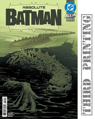 ABSOLUTE BATMAN #12 - Third Printing Cover A Nick Dragotta - NM - Presale 03/04