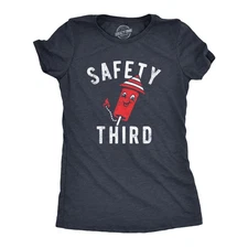 Womens Safety Third T Shirt Funny Fourth Of July Fireworks Dangerous Joke Tee