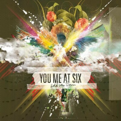 Hold Me Down by You Me at Six (CD, 2010)