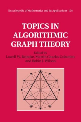 Topics in Algorithmic Graph Theory von Lowell W. Beineke (Englisch) Hardcover Buch