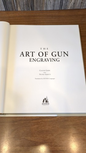 The Art of Gun Engraving by Pietro Sabatti and Claude Gaier (1999, Hardcover) - Picture 11 of 17