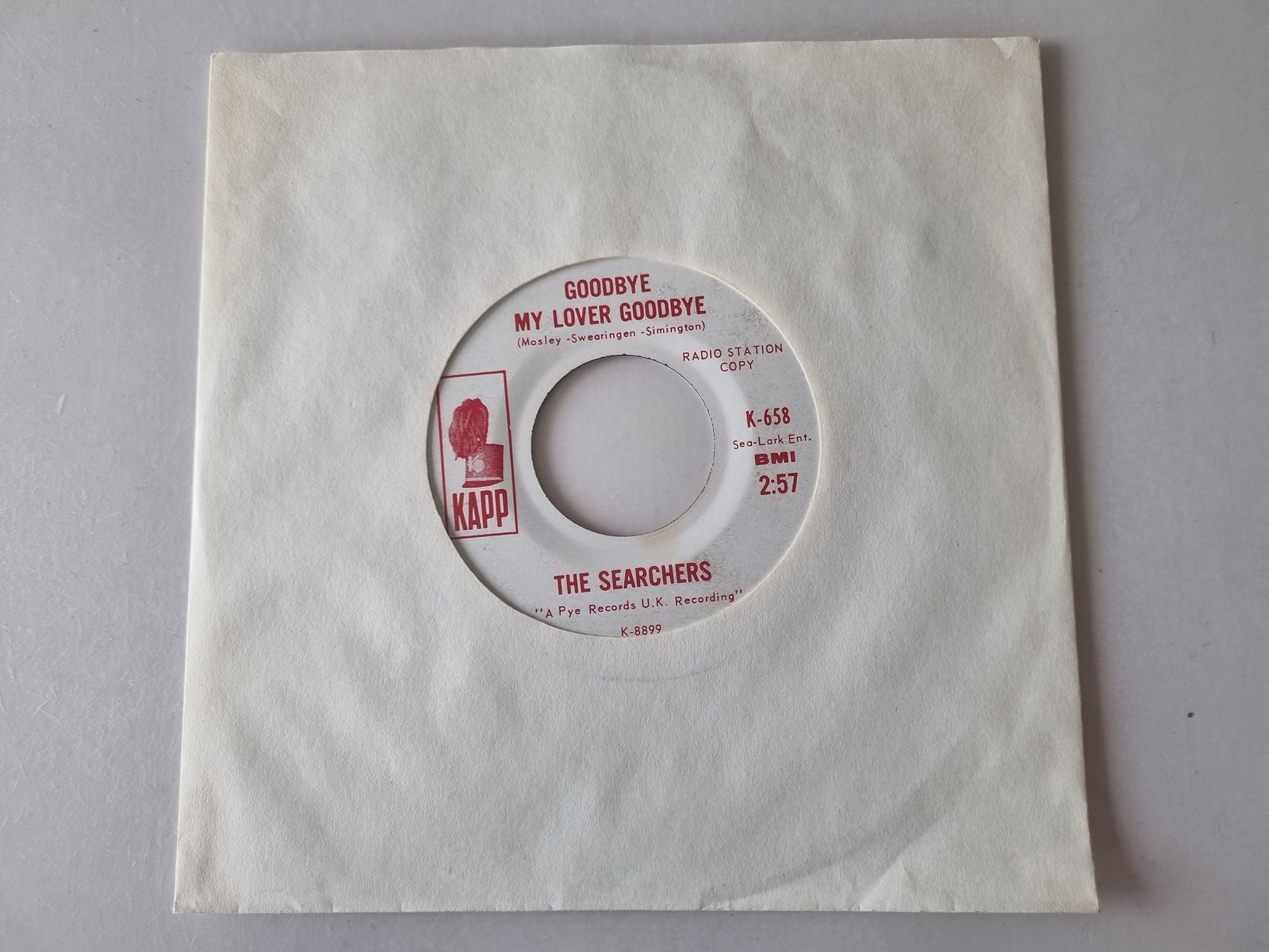 The Searchers - Goodbye My Love 7'' Vinyl US PROMO