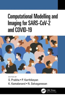 Computational Modelling and Imaging for Sars-Cov-2 and Covid-19 by S. Prabha