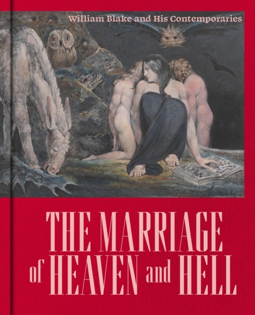 The Marriage of Heaven and Hell (Hardback Book)