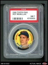 1956 Topps Pins Roy McMillan Reds PSA 7 - NM