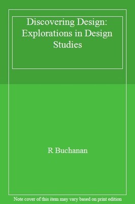 Discovering Design: Explorations in Design Studies,Richard Bucha