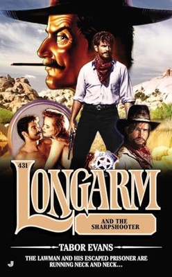 Longarm 431: Longarm and the  - NEW