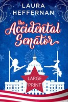 Laura Heffernan | The Accidental Senator | Taschenbuch | Englisch (2022)