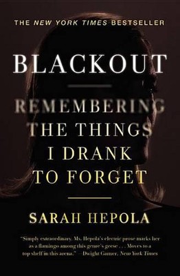 Blackout: Remembering the Things I Drank to Forget (English) Paperback Book