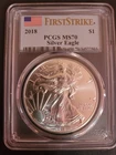 2018 American Silver Eagle $1 MS 70 PCGS First Strike Flag Label