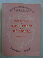 PONSON DU TERRAIL. Le Trompette de la Bérésina. Illustrations de Pierre Devaux.