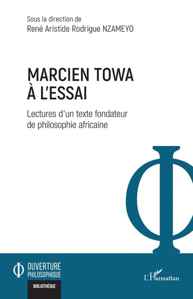 Marcien Towa à L'essai | Taschenbuch | FranzöSisch (2025) | Editions L'harmattan-image