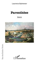 ParenthèSe RéCit Laurence QuéMener Taschenbuch Rue des écoles 120 S. FranzöSisch