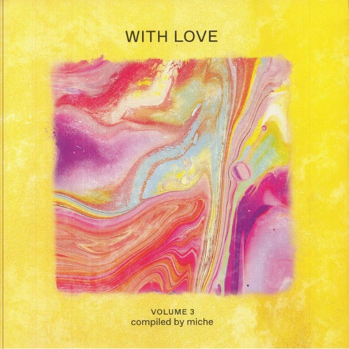 MICHE/VARIOUS - With Love: Volume 3 - Vinyl (gatefold 2xLP + insert)
