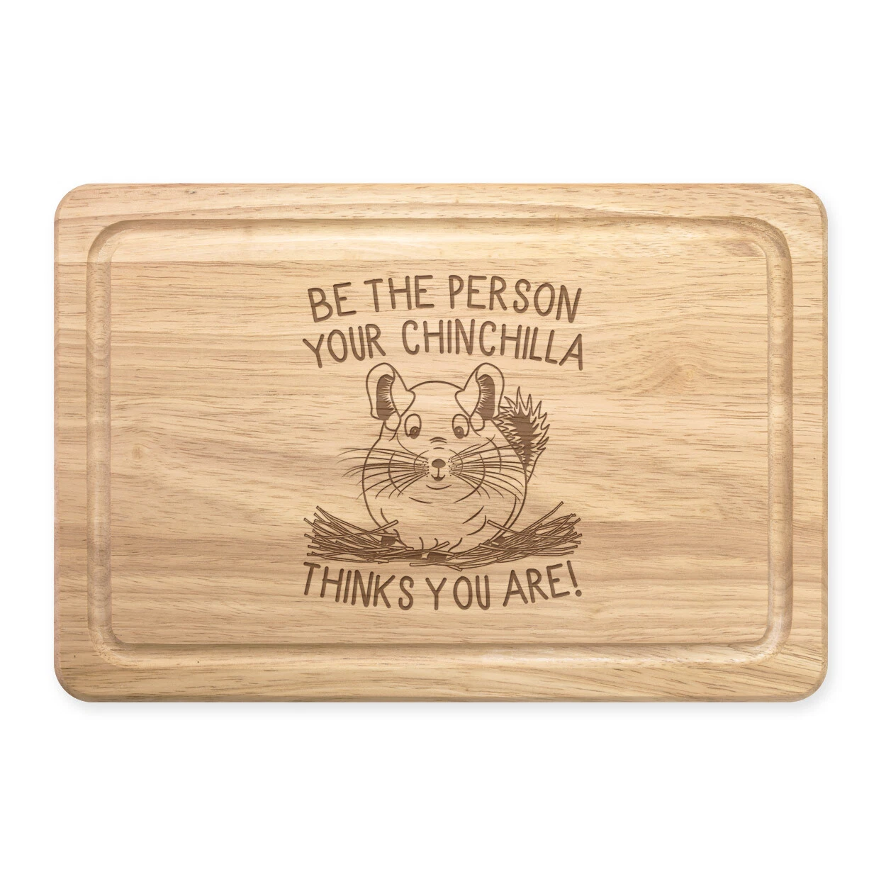Be The Person Your Chinchilla Believes You're Lady Rectangular Cutting Board