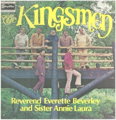 The Kingsmen Reverend Everette Beverly & Sister Anna Laura Skylite Vinyl LP