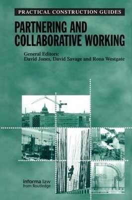 Partnering and Collaborative Working by Rona Westgate, David ... - 9781138140875