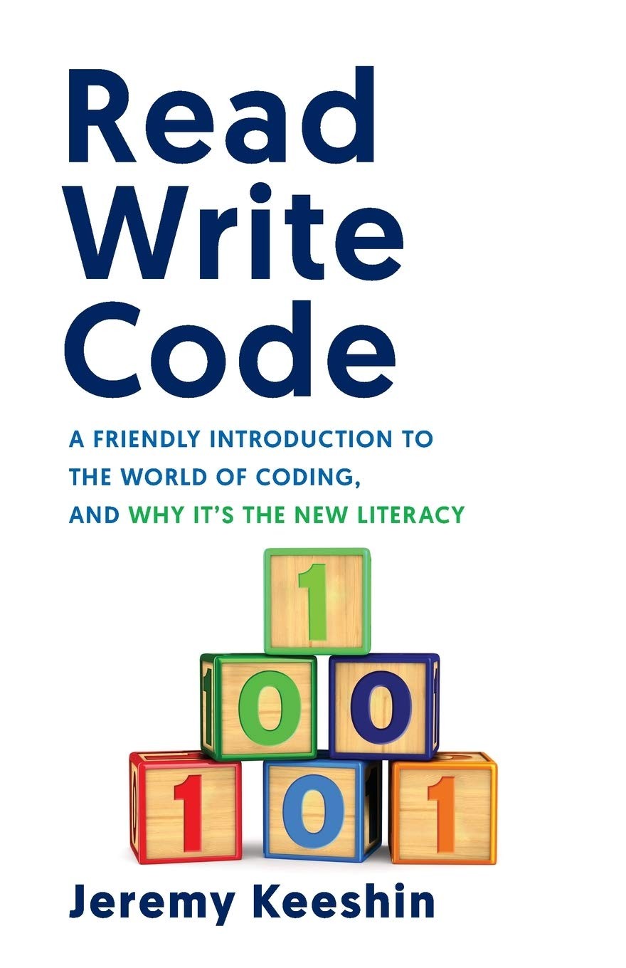 Read Write Code: A Friendly Introduction to the World of Coding,