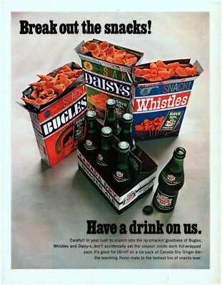 1966 Canada Dry Ginger Ale Vintage Print Ad GF Snacks Bugles Daiseys Whistle