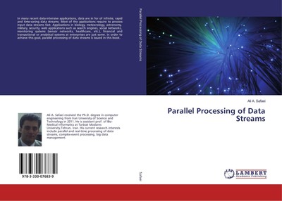 Parallel Processing of Data Streams Ali A. Safaei