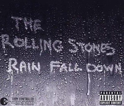 the Rolling Stones - Rain Fall Down