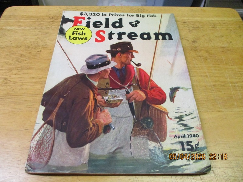 "Field and Stream". May 1940. "Fishing/Tackle/Guns/Hunting".