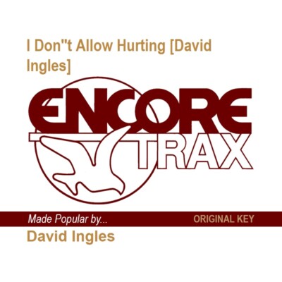 I Don't Allow Hurting [David Ingles] - David Ingles - Accompaniment Track