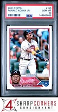 2023 TOPPS #150 RONALD ACUNA JR. BRAVES PSA 10
