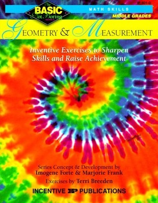 GEOMETRY & MEASUREMENT: INVENTIVE EXERCISES TO SHARPEN By Imogene Forte VG