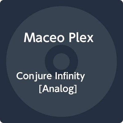 Maceo Plex - Conjure Infinity, Vinyl Record, LP