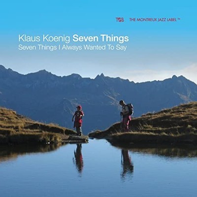 Klaus Koenig - Seven Things I Always Wanted to Say - CD - G3z