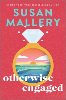Otherwise Engaged: A Novel   An Emotional Women's Fiction Story of Love an...