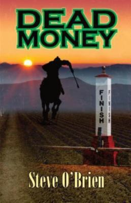 Dead Money, Steve O'Brien, Very Good Book