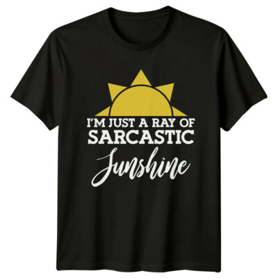 Im Just A Ray Of Sarcastic Sunshine Humor Herren