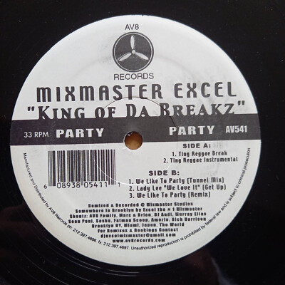 Mixmaster Excel    King Of Da Breakz  12'' US-2005VG+