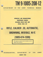 Historical book BAR - Rifle, Caliber .30, Automatic, Browning, M1918A2, Maint