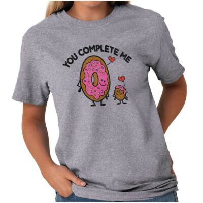 You Complete Me Cute Donut Valentine's Day Womens Graphic Crewneck T Shirt Tee