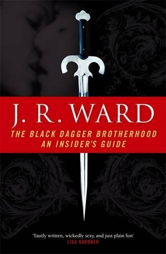 The Black Dagger Brotherhood: An Insider's Guide by Ward, J. R. Paperback Book - Bild 1 von 2